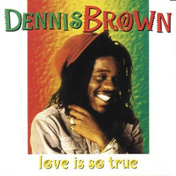 Dennis Brown Never Stop Trying