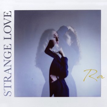 Ra Strange Love
