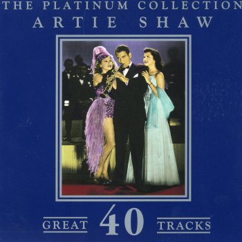 Artie Shaw The Maid With The Flaccid Hair
