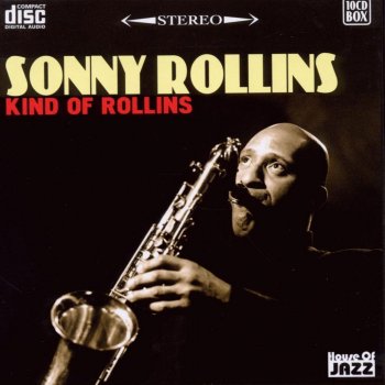 Sonny Rollins Ba Lue Bolivar Ba Blues Are