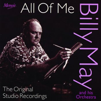 Billy May & His Orchestra All Of Me