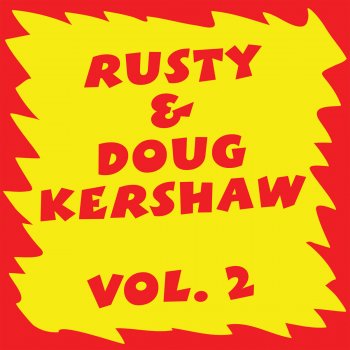 Rusty Kershaw & Doug Kershaw Your Crazy Crazy Heart