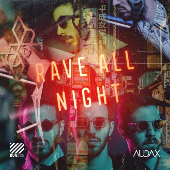 Audax Rave All Night (Extended Mix)