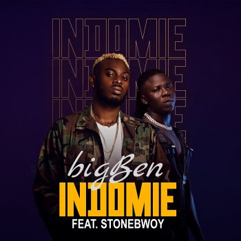 BIGBEN Indomie (feat. Stonebwoy)