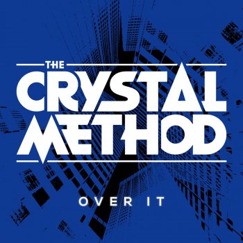 The Crystal Method feat. Dia Frampton Over It (It's the Kue Instrumental!)