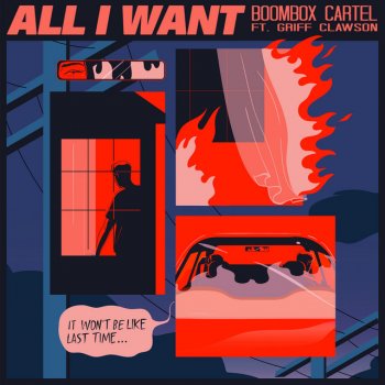 Boombox Cartel All I Want (feat. Griff Clawson)