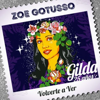 Zoe Gotusso feat. Lito Vitale & Gilda Volverte a Ver