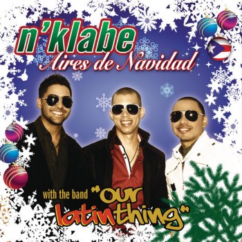 N'Klabe feat. Sergio Vargas Aires De Navidad (Remix)