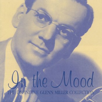 Glenn Miller and His Orchestra Stairway to the Stars