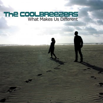 The Coolbreezers You've Gotta (Album Edit)