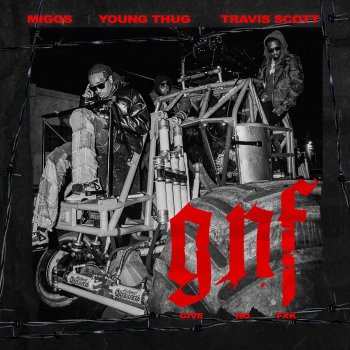 Migos Give No Fxk (feat. Travis Scott & Young Thug)