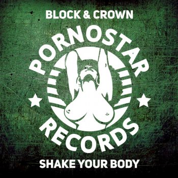 Block & Crown Shake Your Body (Club Mix)