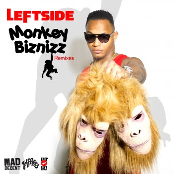 Leftside Monkey Biznizz