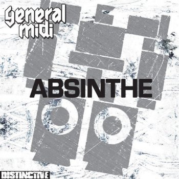 General Midi Absinthe (Radio Edit)