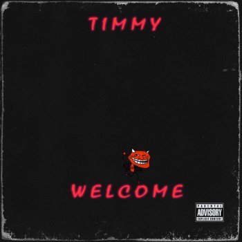 Timmy Welcome