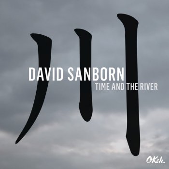 David Sanborn feat. Larry Braggs Can't Get Next to You (feat. Larry Braggs)