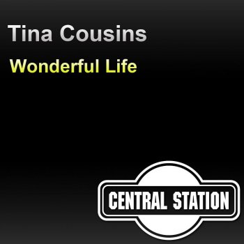 Tina Cousins Wonderful Life (Low Frequency Occupation Radio Edit)