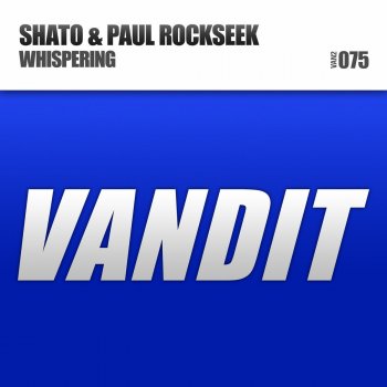 Shato, Paul Rockseek Whispering - Radio Edit