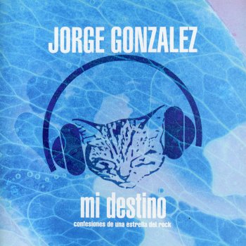 Jorge Gonzalez Carita de Gato
