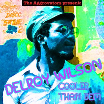 Delroy Wilson Operation Cool