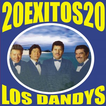 Los Dandy's Canción Mixteca