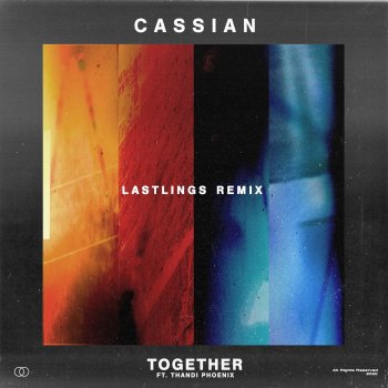 Cassian feat. Thandi Phoenix & Lastlings Together (feat. Thandi Phoenix) [Lastlings Remix]