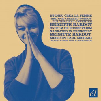 Brigitte Bardot Dis-Moi Quelque Chose De Gentil (Version Chantee)