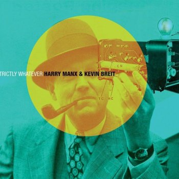 Harry Manx feat. Kevin Breit Looking For A Brand New World