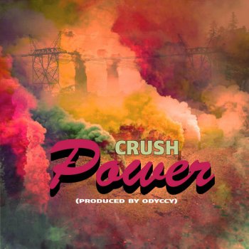 Crush Power