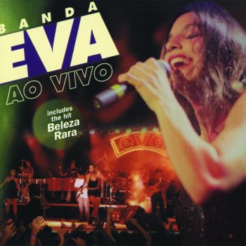 Banda Eva Beleza Rara - Ao Vivo