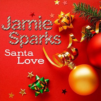 Jamie Sparks Santa Love