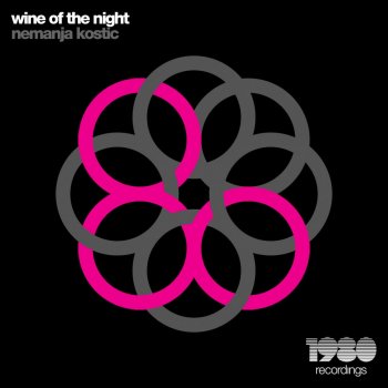 Nemanja Kostic Wine of the Night (Future 2020 Mix)