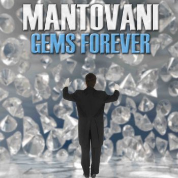 Mantovani Something To Remember You By