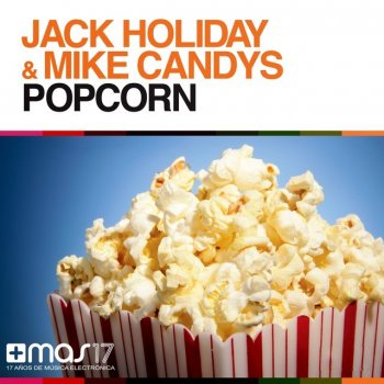 Jack Holiday feat. Mike Candys Popcorn