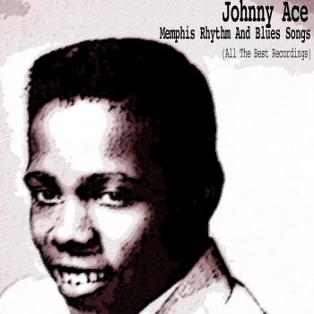 Johnny Ace My Soul