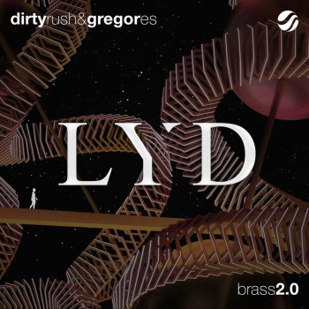 Dirty Rush & Gregor Es Brass 2.0