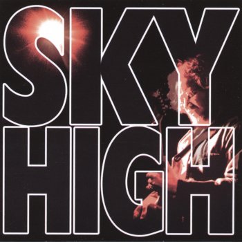 Sky High Fire (live) (bonus Track)
