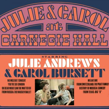 Julie Andrews feat. Carol Burnett History of Musical Comedy (Live)