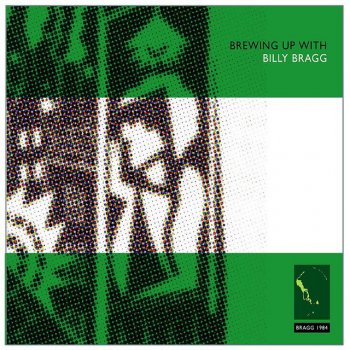 Billy Bragg It Must Be A River