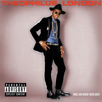 Theophilus London I Stand Alone