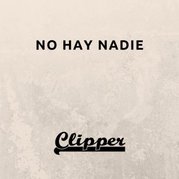 Clipper Esa No Soy Yo