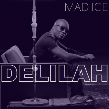 Mad Ice Delilah