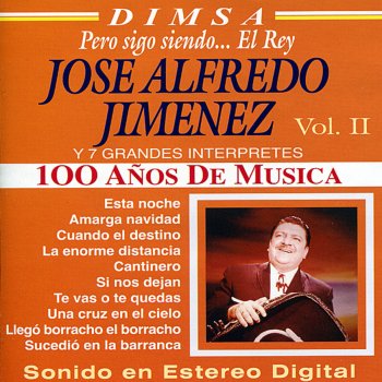 José Alfredo Jiménez Esta Noche