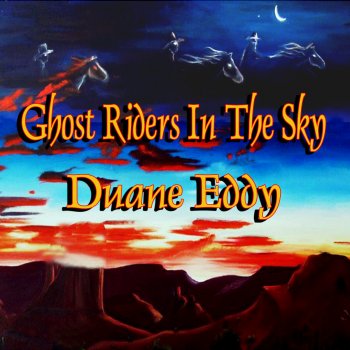 Duane Eddy Ghost Riders in the Sky