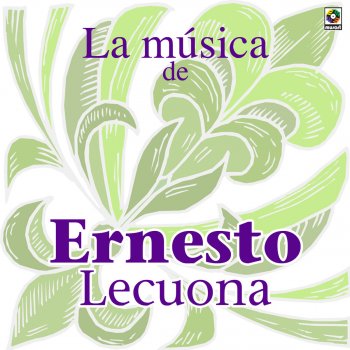 Ernesto Lecuona Canto Indio