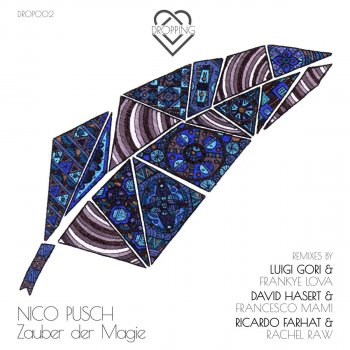 Nico Pusch Der Zauber der Magie (Ricardo Farhat & Rachel Raw Remix)