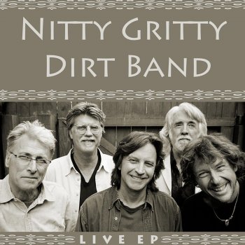 Nitty Gritty Dirt Band Walkin in the Sunshine (Live)