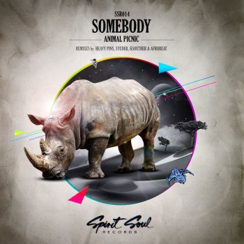 Animal Picnic Somebody - 6souther & Afrobeat Remix