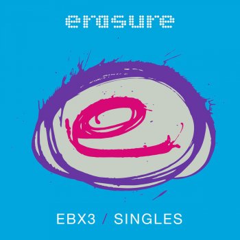 Erasure Blue Savannah - Mark Saunders Mix