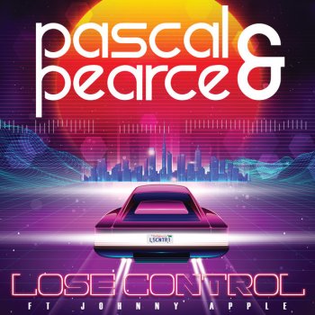 Pascal & Pearce feat. Johnny Apple Lose Control - Extended Mix